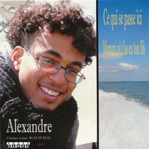 Août 2016 : Nous sommes heureux de vous présenter le CD 2 titres d’ Alexandre