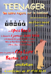 Affiche du Spectacle : "Teenager" reçoit "CityLights" à Sarcelles, le 6 janvier 2008